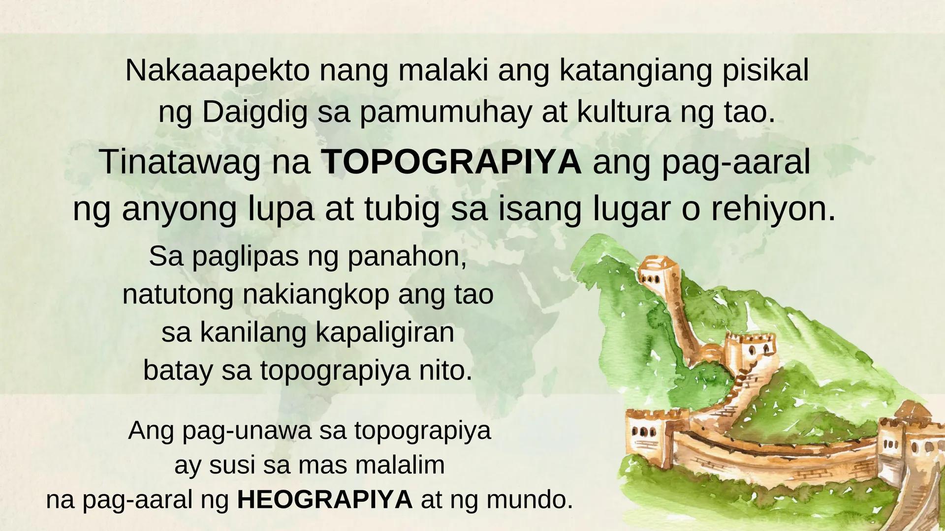 N
N
DepED
N
MATATAG
BAGONG PILIPINAS
3
HEOGRAPIYA NG ASYA AT DAIGDIG
Limang Tema
NG HEOGRAPIYA
ARALING PANLIPUNAN 8
QUARTER 1 - WEEK 1
Ikaap