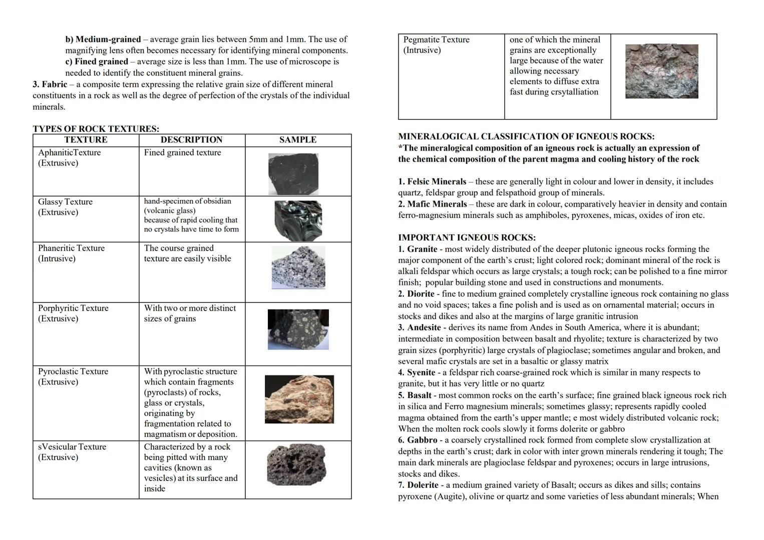 PETROLOGY
CHAPTER 3.0
THREE TYPES OF ROCKS: igneous, sedimentary and metamorphic - they are part
of the rock cycle; *Through changes in cond