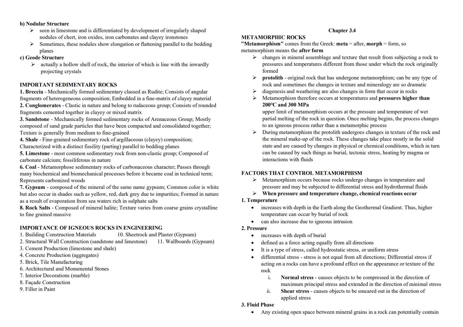 PETROLOGY
CHAPTER 3.0
THREE TYPES OF ROCKS: igneous, sedimentary and metamorphic - they are part
of the rock cycle; *Through changes in cond