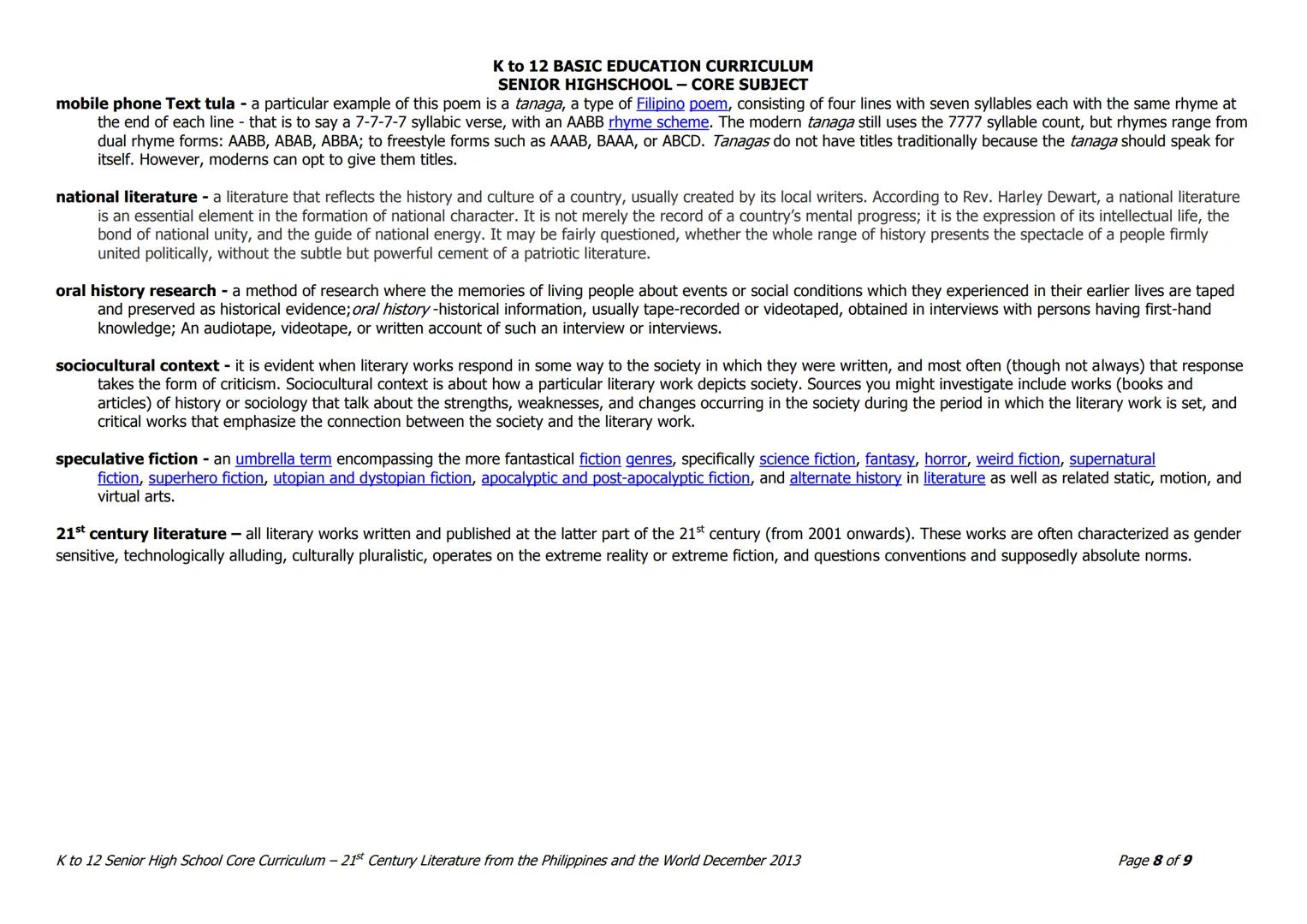 Grade: 11/12
K to 12 BASIC EDUCATION CURRICULUM
SENIOR HIGHSCHOOL - CORE SUBJECT
Quarter I - 21st Century Philippine Literature from the
21s