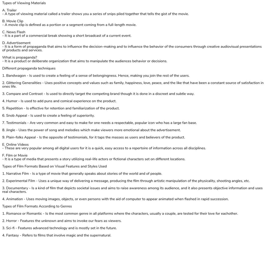 Types of Viewing Materials
A. Trailer
A type of viewing material called a trailer shows you a series of snips piled together that tells the