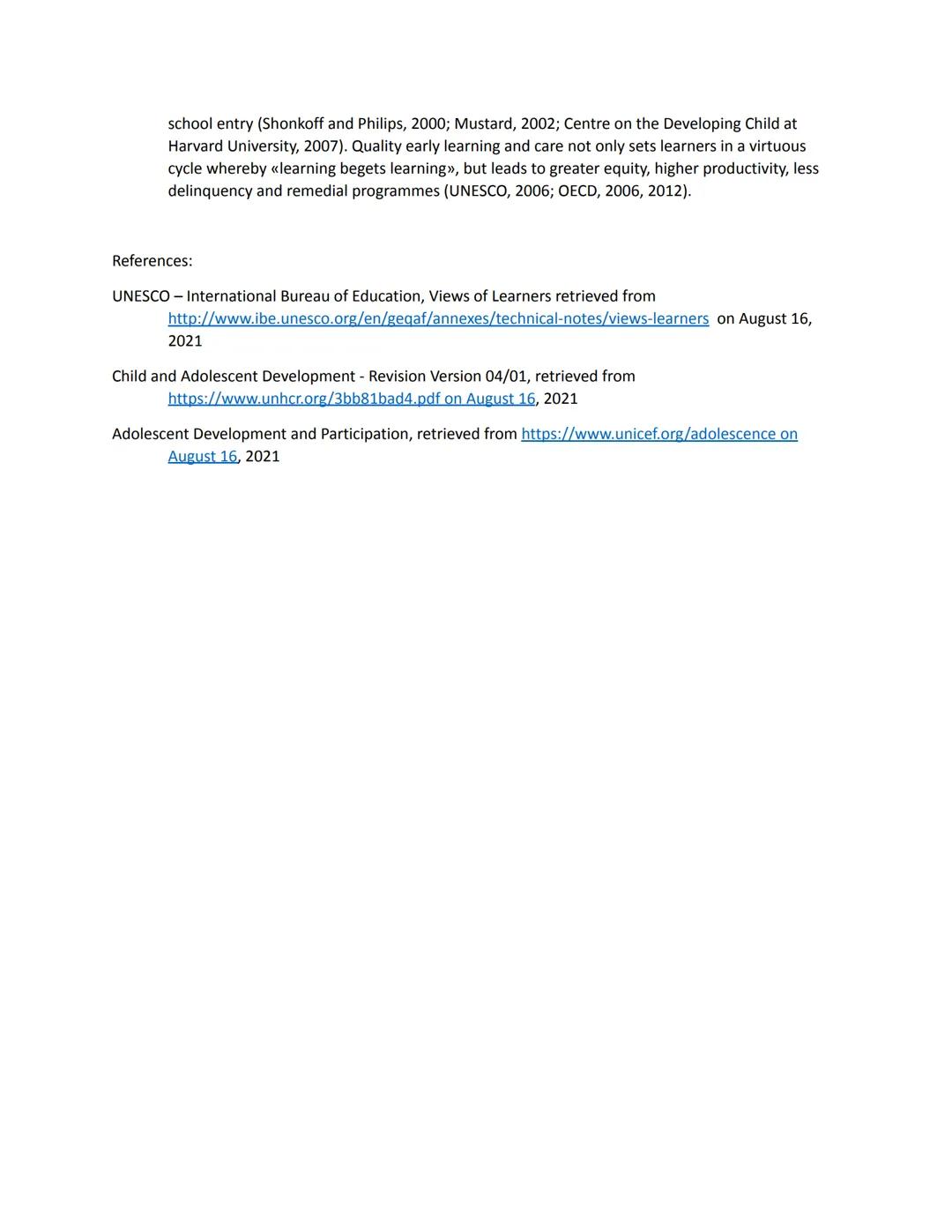 DEFINING CHILD AND ADOLESCENT LEARNERS
Definition
by:
UNESCO
UNICEF
WHO
Child
• Every human being below the age of
eighteen years unless und