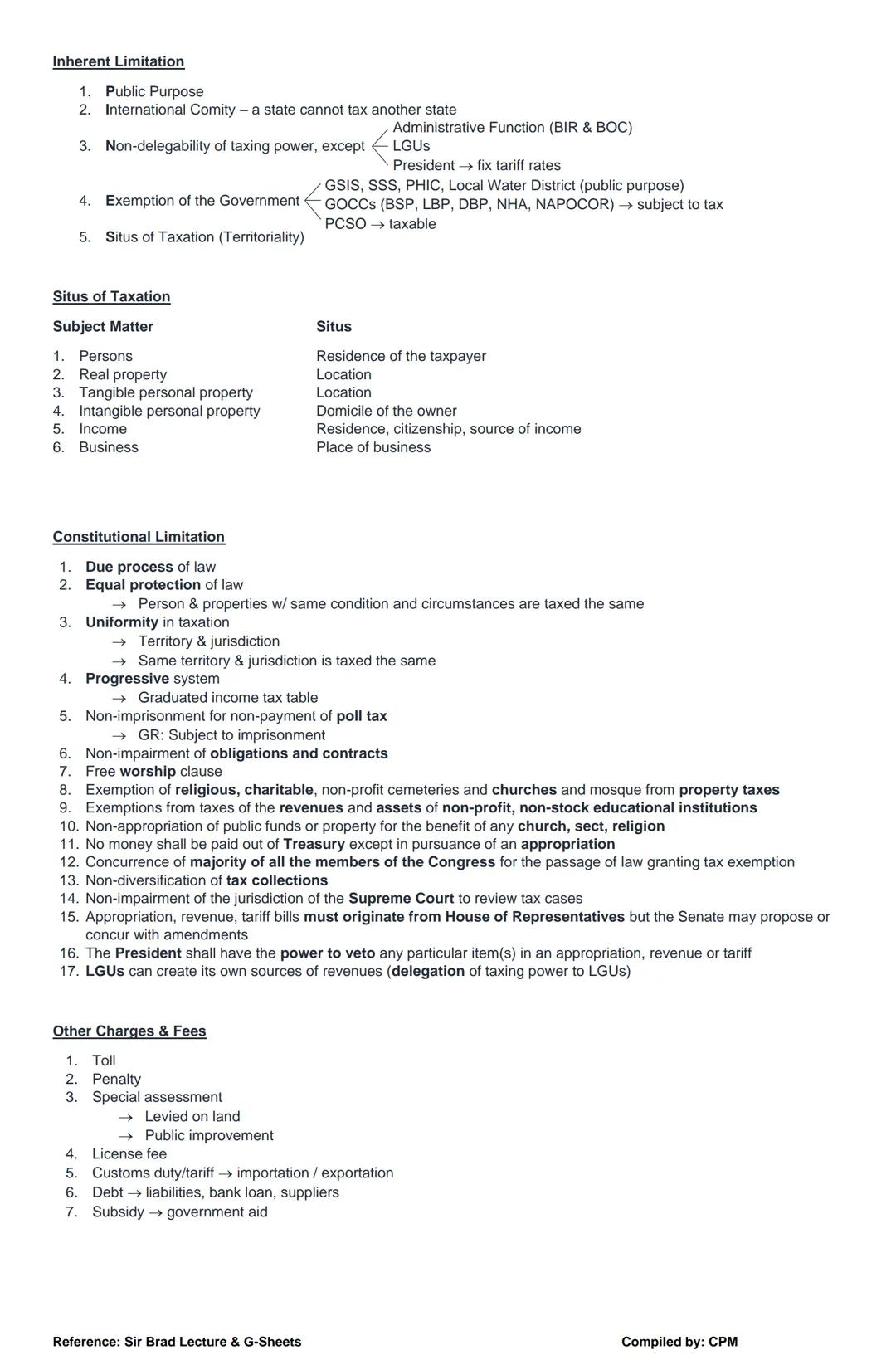 # TAXATION NOTES
GENERAL PRINCIPLES
Taxation:
Citizens/
Taxpayers
(revenue/income)
taxes
Sovereign/State/
PH/Government
Free education
In