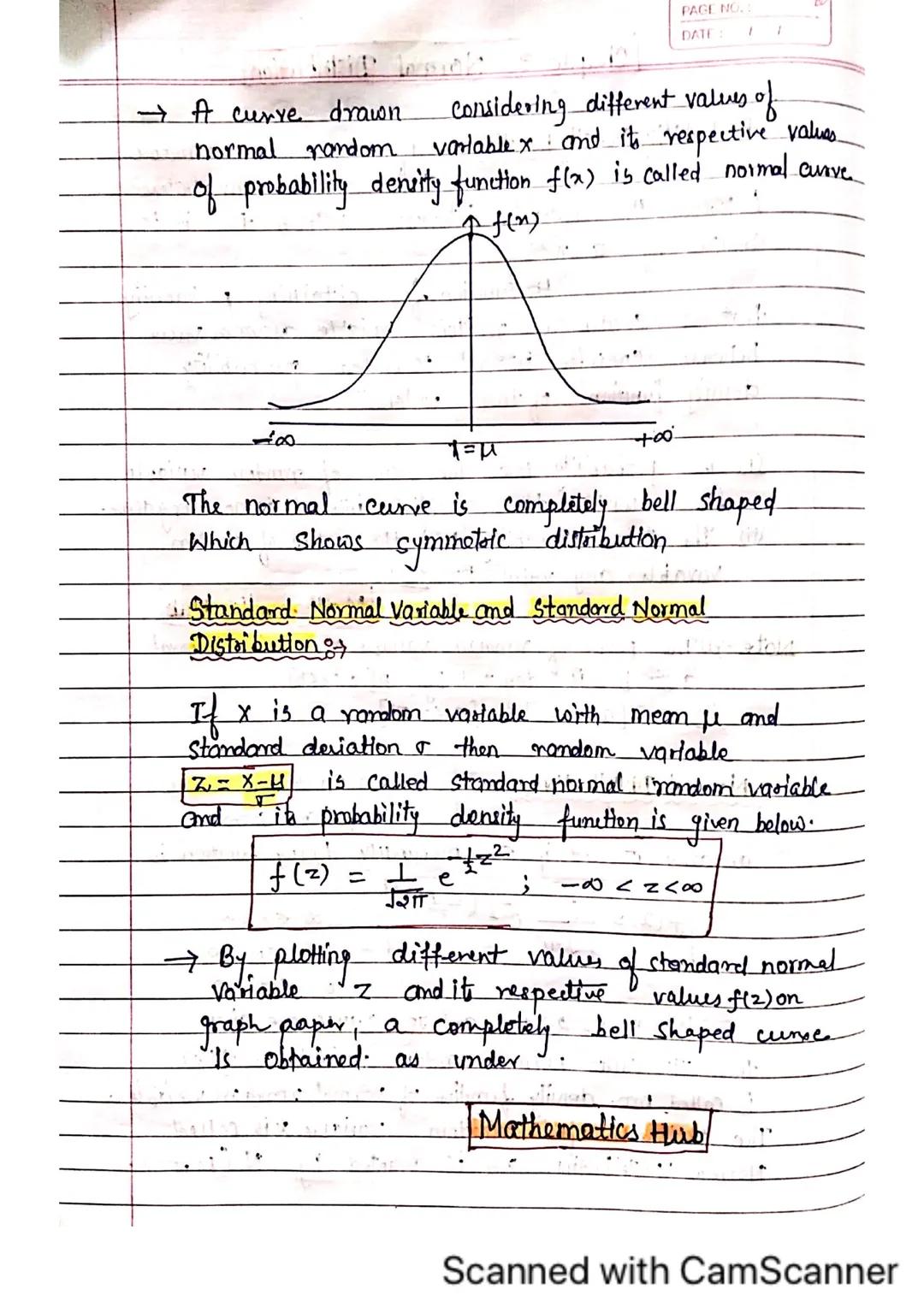 Chapter 3 Normal Distribution
PAGE NO.:
PATE: / 1
Probability Density Function If a random variable
can assume any value
between the defini