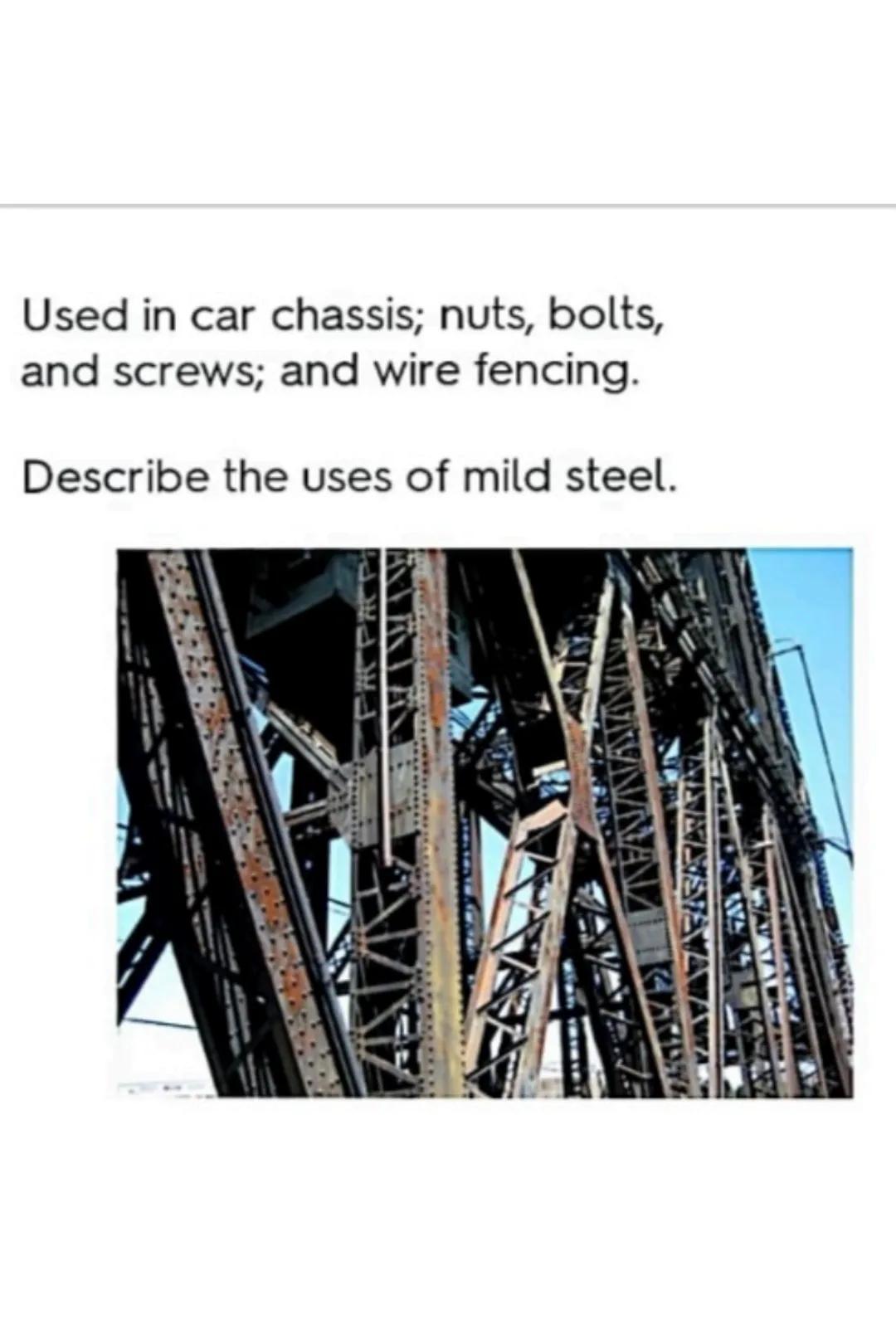 Good strength-to-weight ratio;
malleable (easily bent and
moulded);
good conductor of heat and
electricity;
ductile (can be drawn into wires