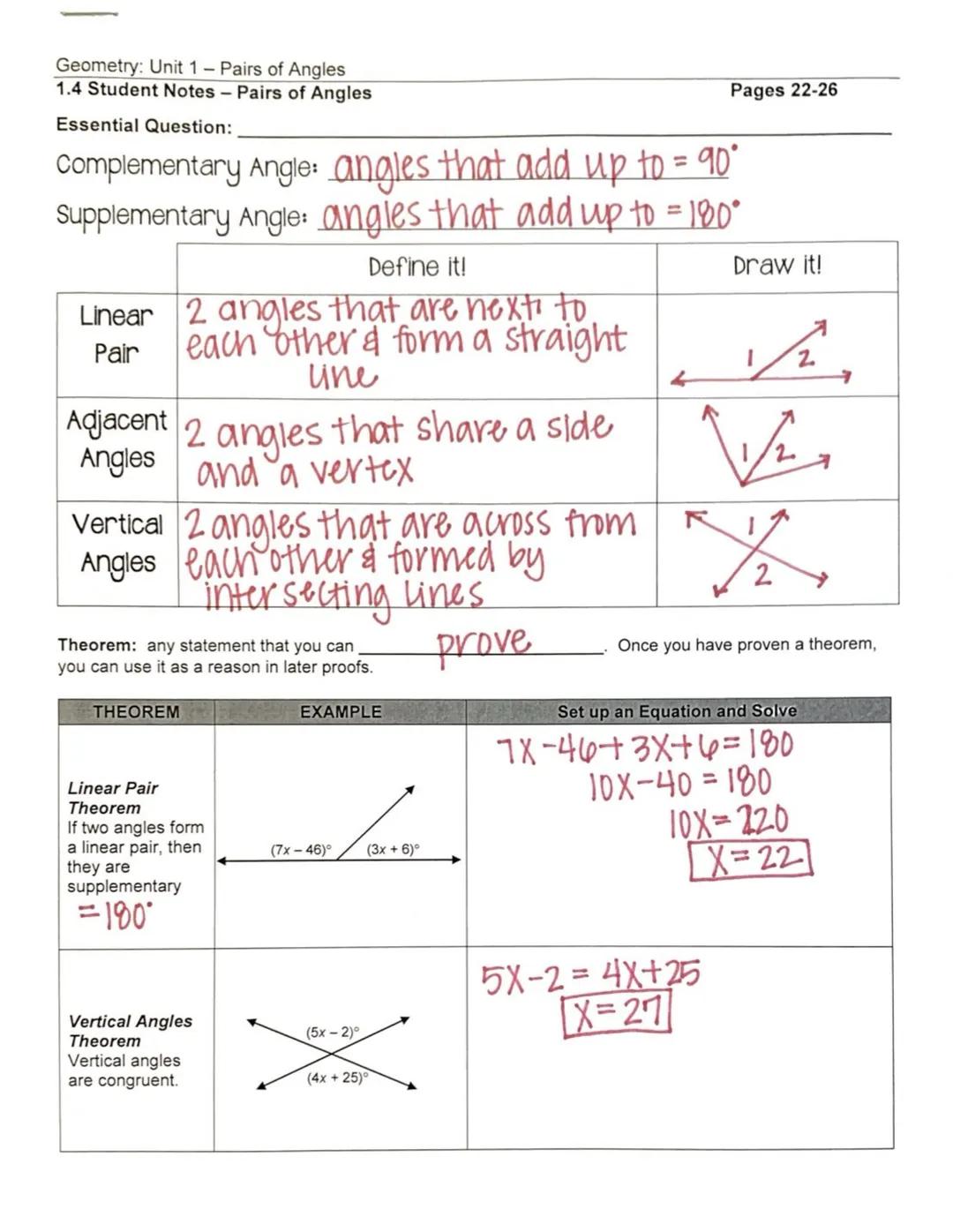 Geometry: Unit 1 - Pairs of Angles
1.4 Student Notes - Pairs of Angles
Essential Question:
Complementary Angle: angles that add up to = 90