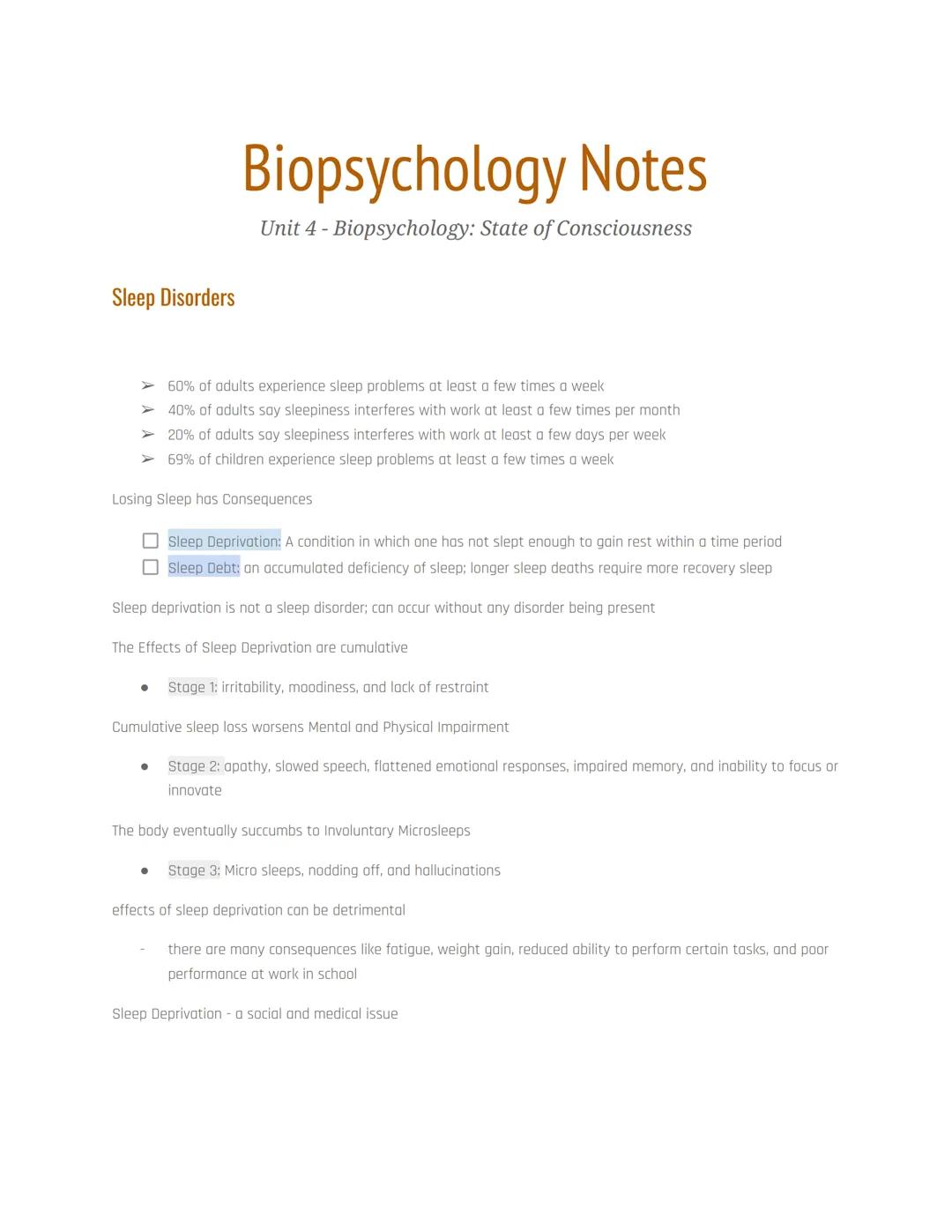 Sleep Disorders
Biopsychology Notes
Unit 4-Biopsychology: State of Consciousness
60% of adults experience sleep problems at least a few time