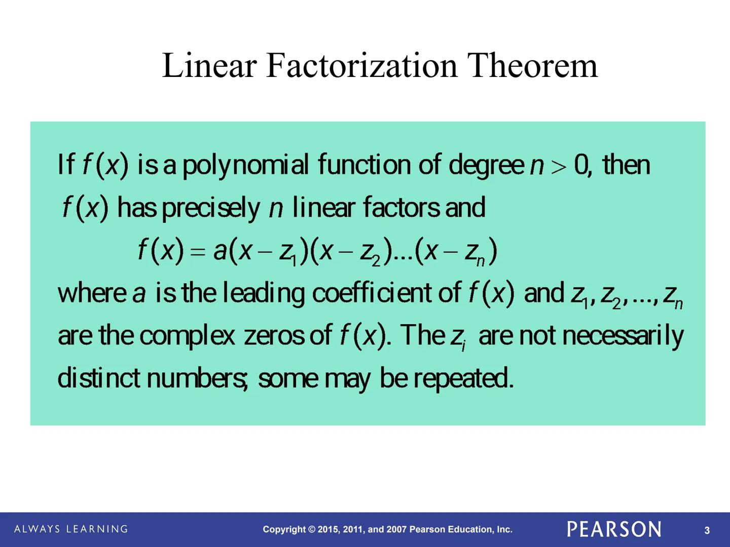 Precalculus
Graphical, Numerical, Algebraic
Ninth Edition
Demana, Waits, Foley, Kennedy
10-3
Complex Zeros and the
Fundamental Theorem of
AL