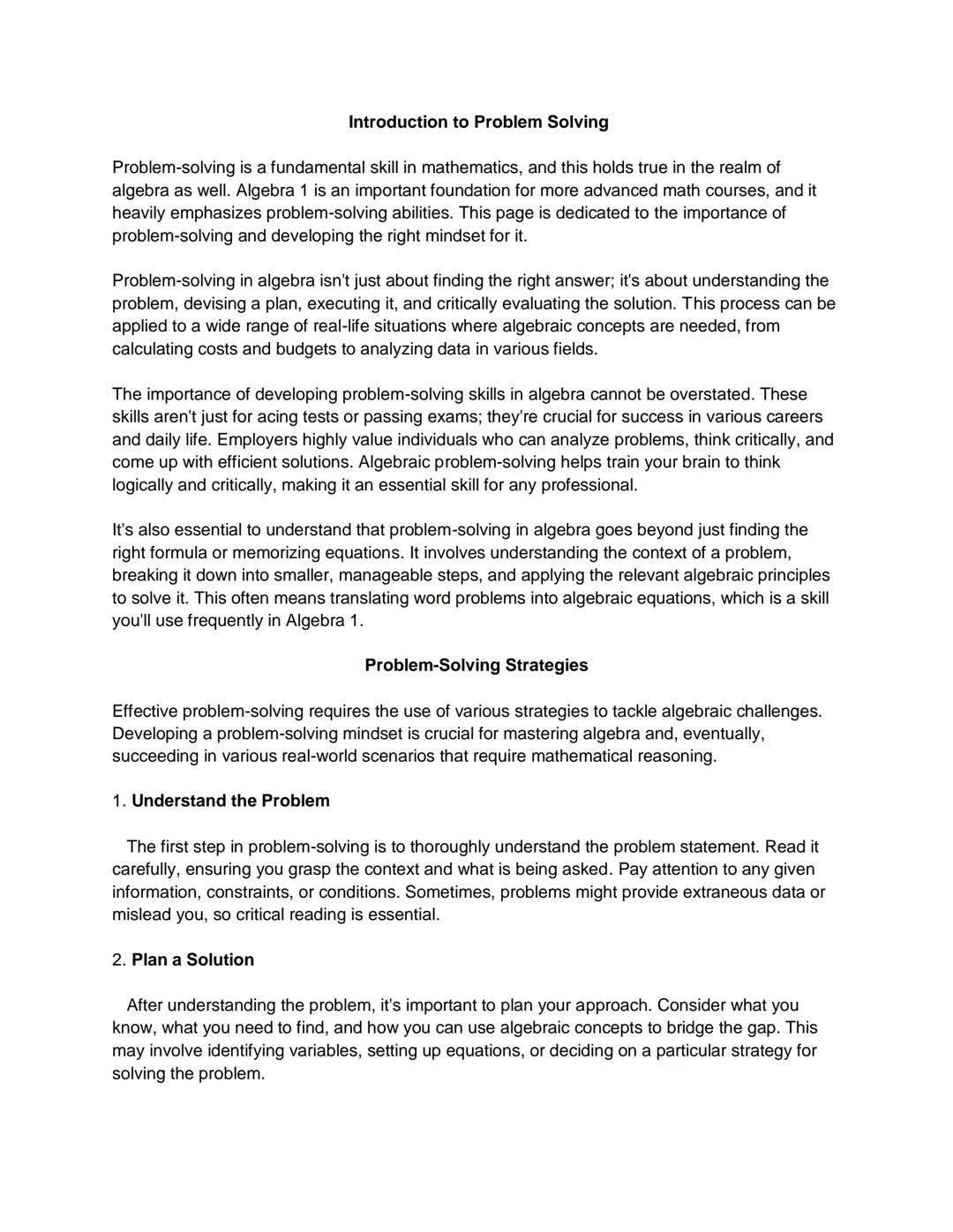 Introduction to Problem Solving
Problem-solving is a fundamental skill in mathematics, and this holds true in the realm of
algebra as well.