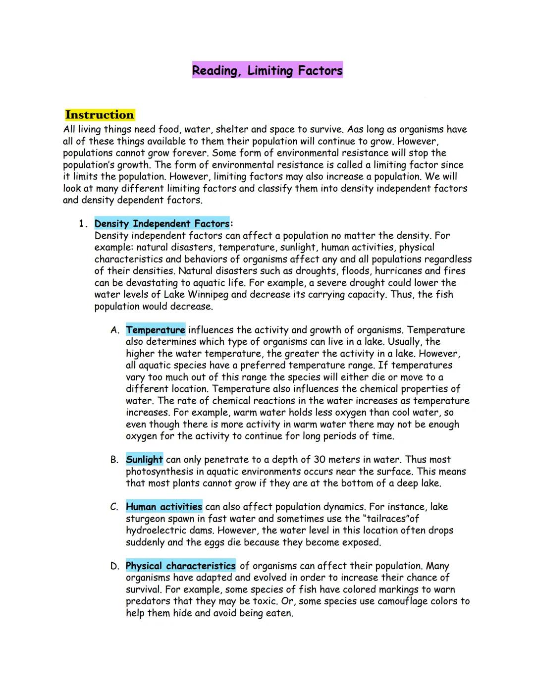 # Reading, Limiting Factors
Instruction
All living things need food, water, shelter and space to survive. Aas long as organisms have
all of