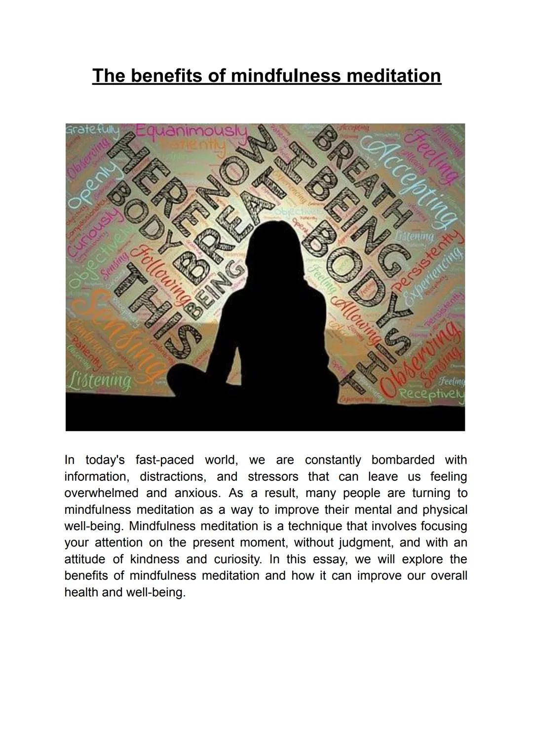 The benefits of mindfulness meditation
openly!
Compassionate
Patiently
BODY A
Following
Frey
Curiously
objectivel
Sensing
Recept
Ensing
THIS