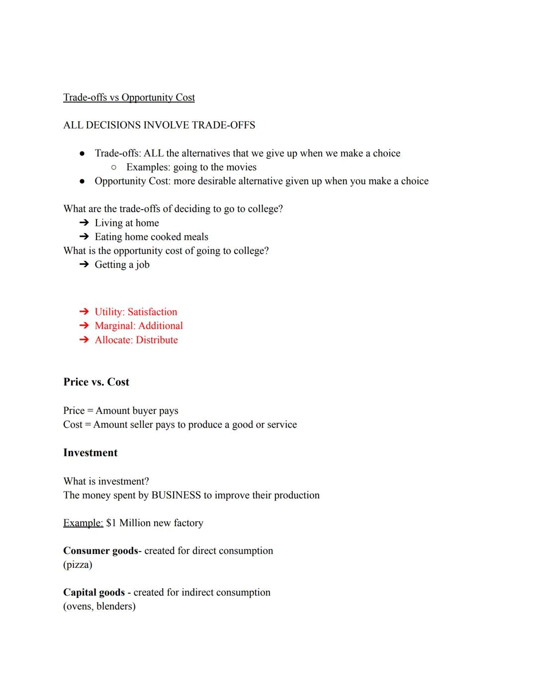 1. 1 Notes
Basic Economic Concepts
Scarcity: We have unlimited wants but limited resources
Economics: Study of making choices, Science of sc
