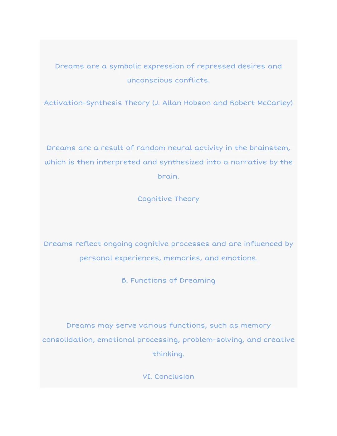 Non-
REM
2.9 Sleep and Dreaming
Awake
REM
Stage 1
Stage 2
Stage 3
Stage 4
1 2
3 4
Time (hrs)
I. Introduction
function.
5
Sleep is a naturall