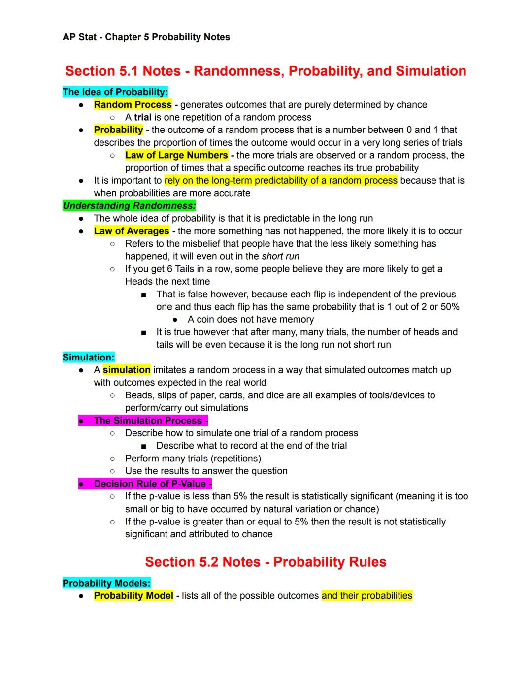 AP Stat - Chapter 5 Probability Notes
Section 5.1 Notes - Randomness, Probability, and Simulation
The Idea of Probability:
● Random Process