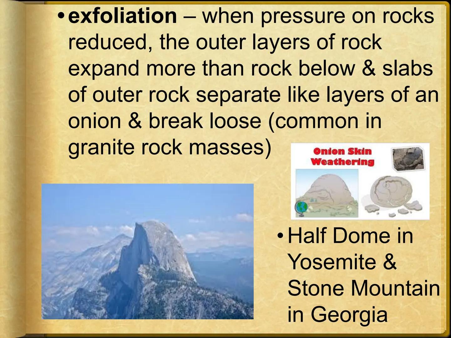 # Ch 5: Weathering, Soil, & Mass
Movements
## Ch 5.1: Weathering
Weathering - breaking down and changing
of rocks at or near Earth's surface