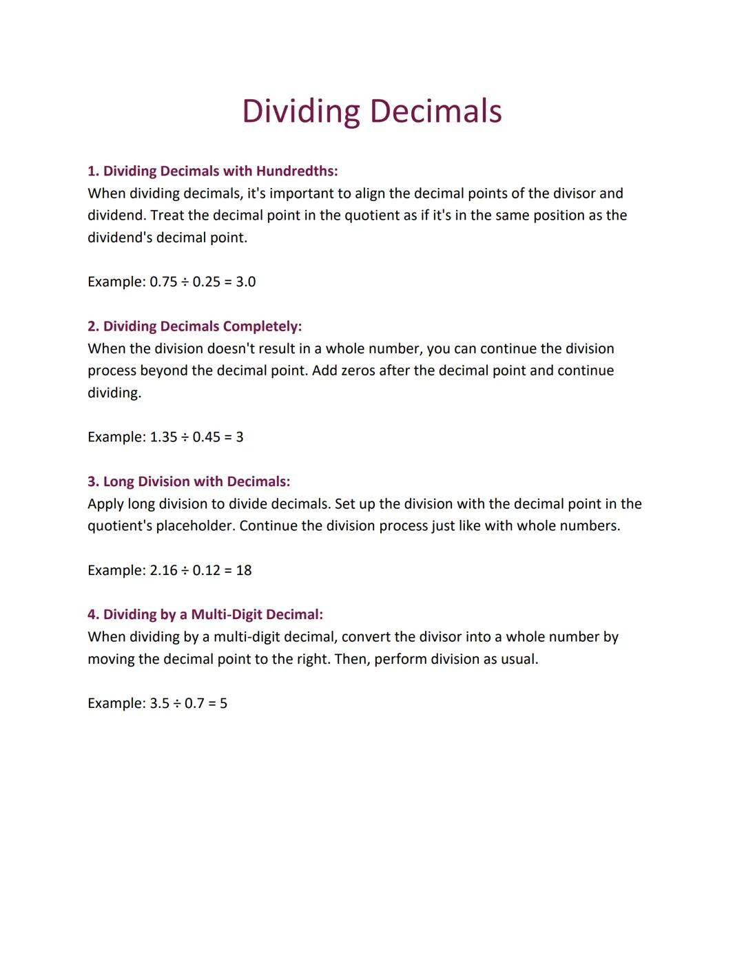 Dividing Decimals
1. Dividing Decimals with Hundredths:
When dividing decimals, it's important to align the decimal points of the divisor an