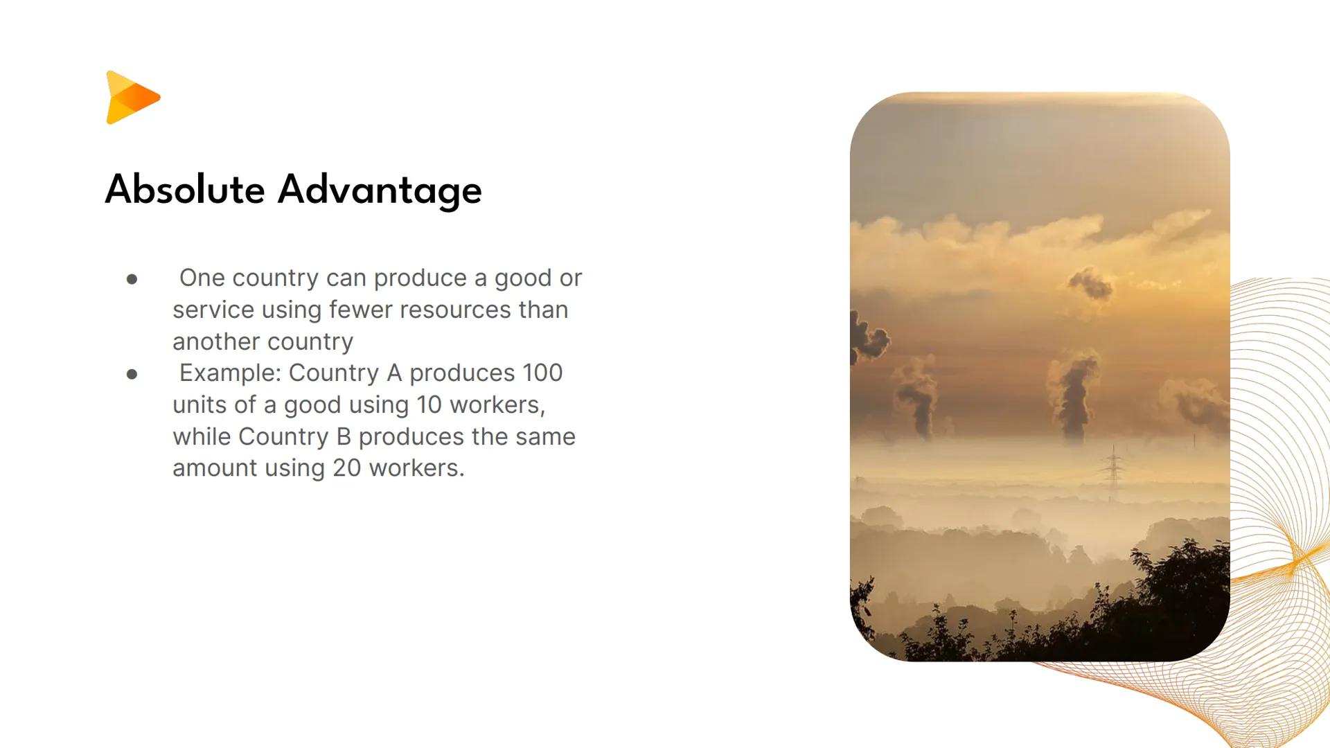 # Understanding Absolute Advantage vs. Comparative Advantage in International Trade ## Absolute Advantage
- One country can produce a good