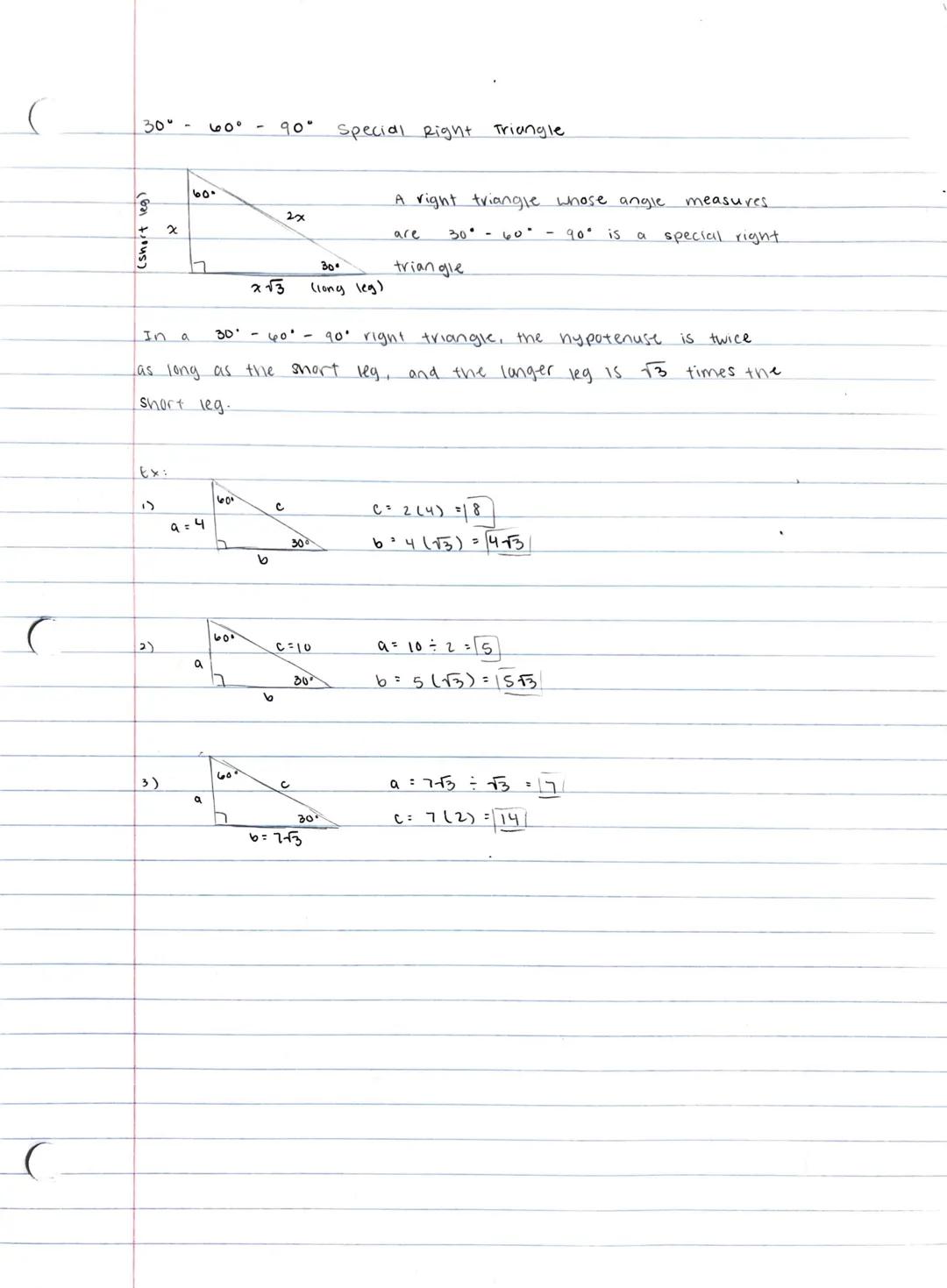 (short leg)
$30^\circ$ - $60^\circ$ - $90^\circ$ Special Right Triangle
$60^\circ$
$2x$
$x$
A right triangle whose angle measures
are $30^