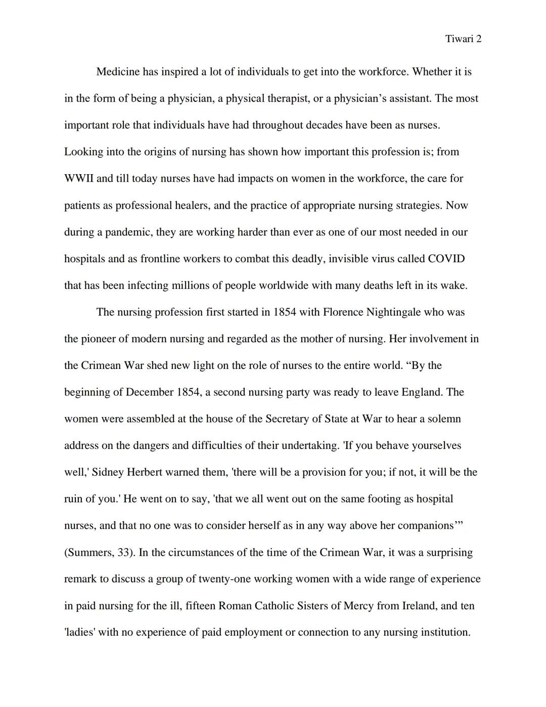 Tiwari 1
WW2 & The Continuation of Nursing
Written by Mahak Tiwari
Professors Michael Plotkin & Christina Yamanaka
Honors History of Sci