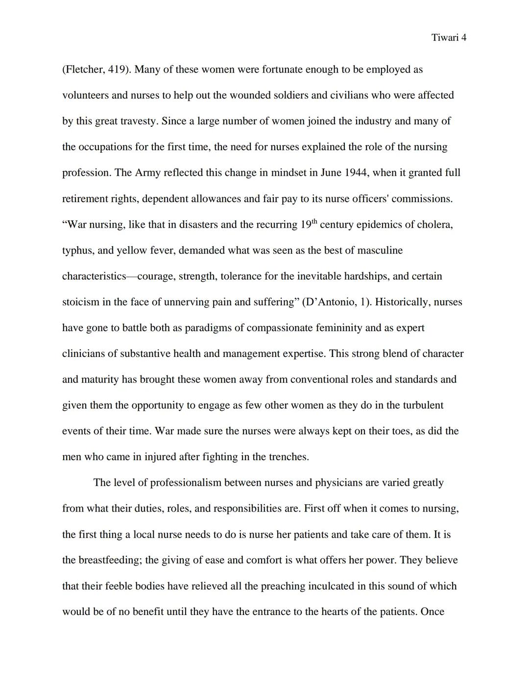Tiwari 1
WW2 & The Continuation of Nursing
Written by Mahak Tiwari
Professors Michael Plotkin & Christina Yamanaka
Honors History of Sci