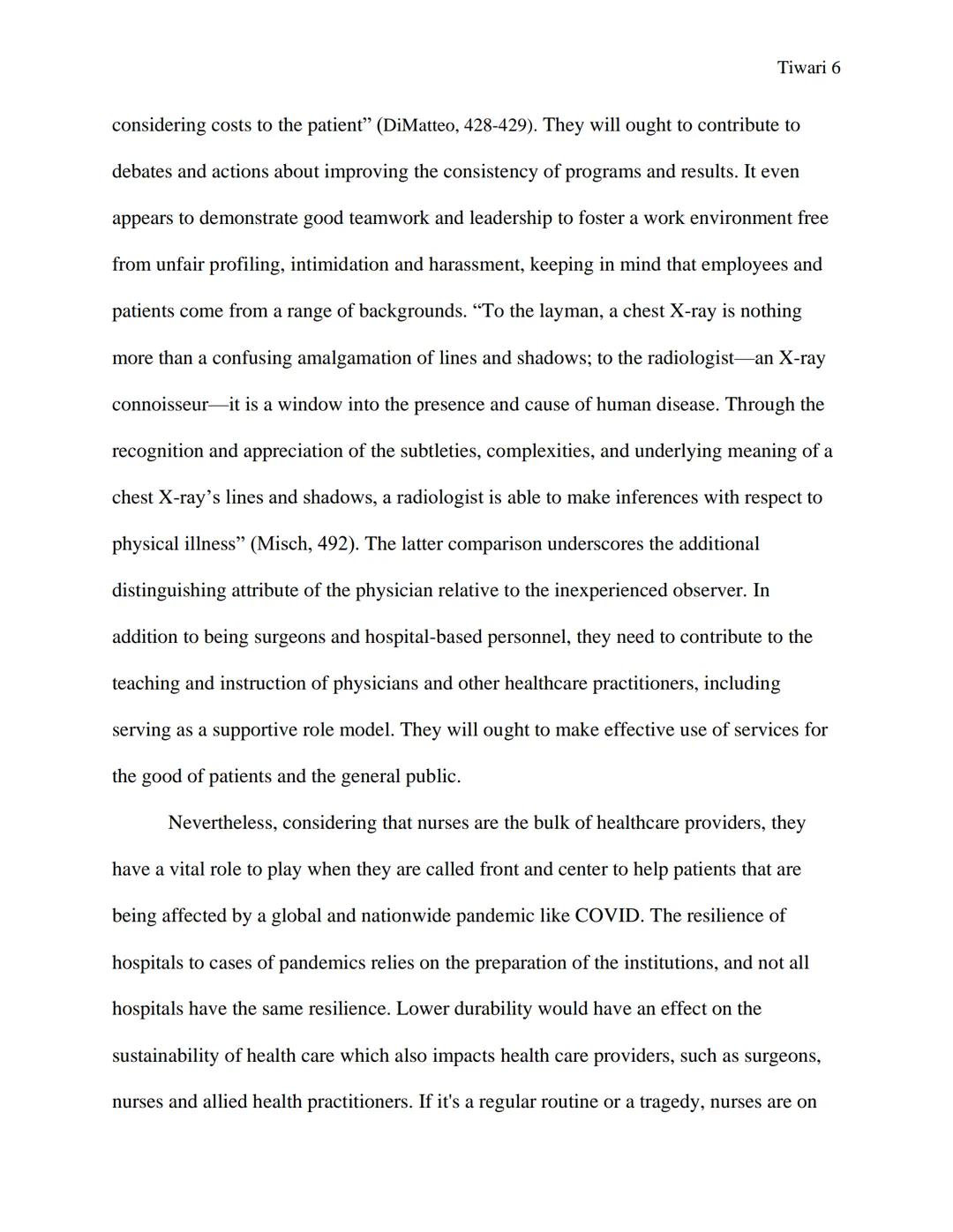 Tiwari 1
WW2 & The Continuation of Nursing
Written by Mahak Tiwari
Professors Michael Plotkin & Christina Yamanaka
Honors History of Sci