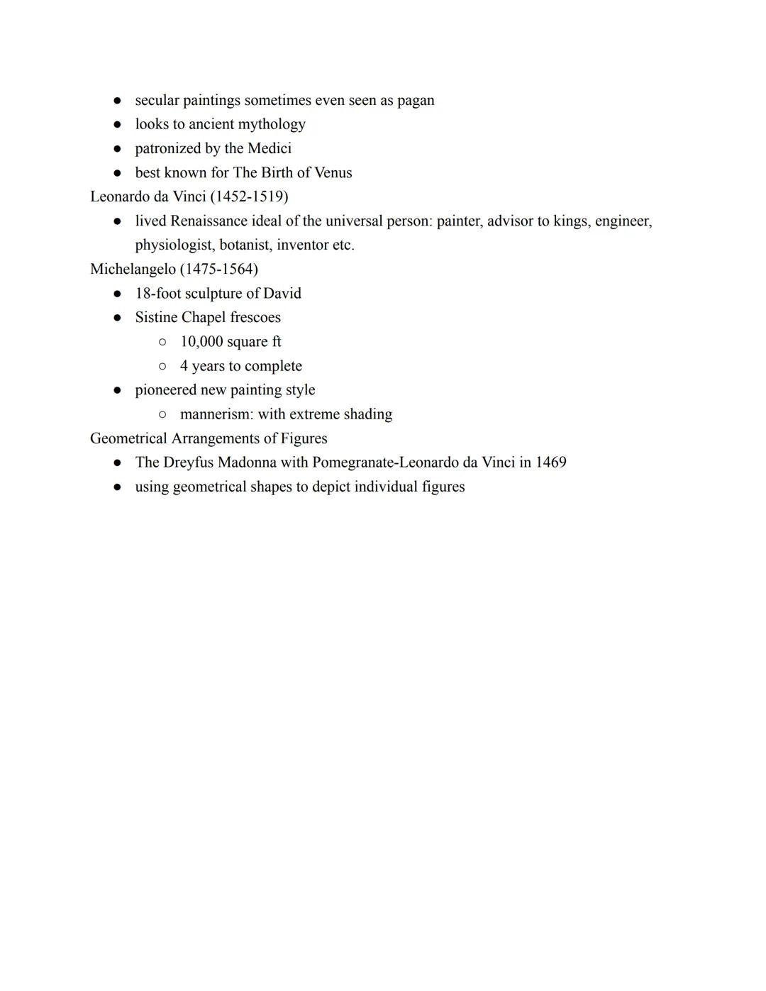 Renaissance Art
Atron & Patronage
• Italians willing to spend money on art
* support artists/provide expenses
* communicated values
