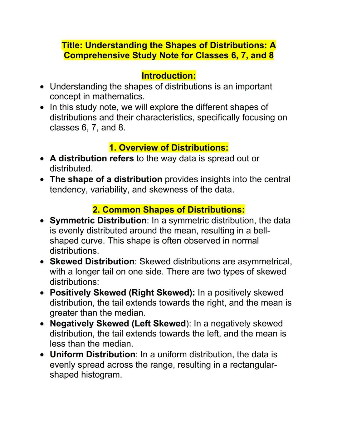Title: Understanding the Shapes of Distributions: A
Comprehensive Study Note for Classes 6, 7, and 8
Introduction:
• Understanding the shape