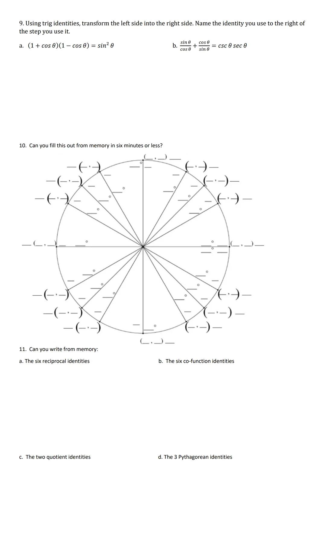 Pre-AP Pre-Calculus Section
14-1 to 14-4 REVIEW Practice Due: 1-20-2021
1. Given 0 220°
Name:
Date:
Period:
a. In which quadrant can t