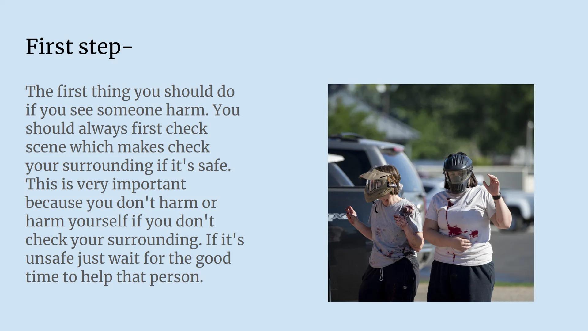 # How to give CPR
-Dulce Castellon First step-
The first thing you should do
if you see someone harm. You
should always first check
scene