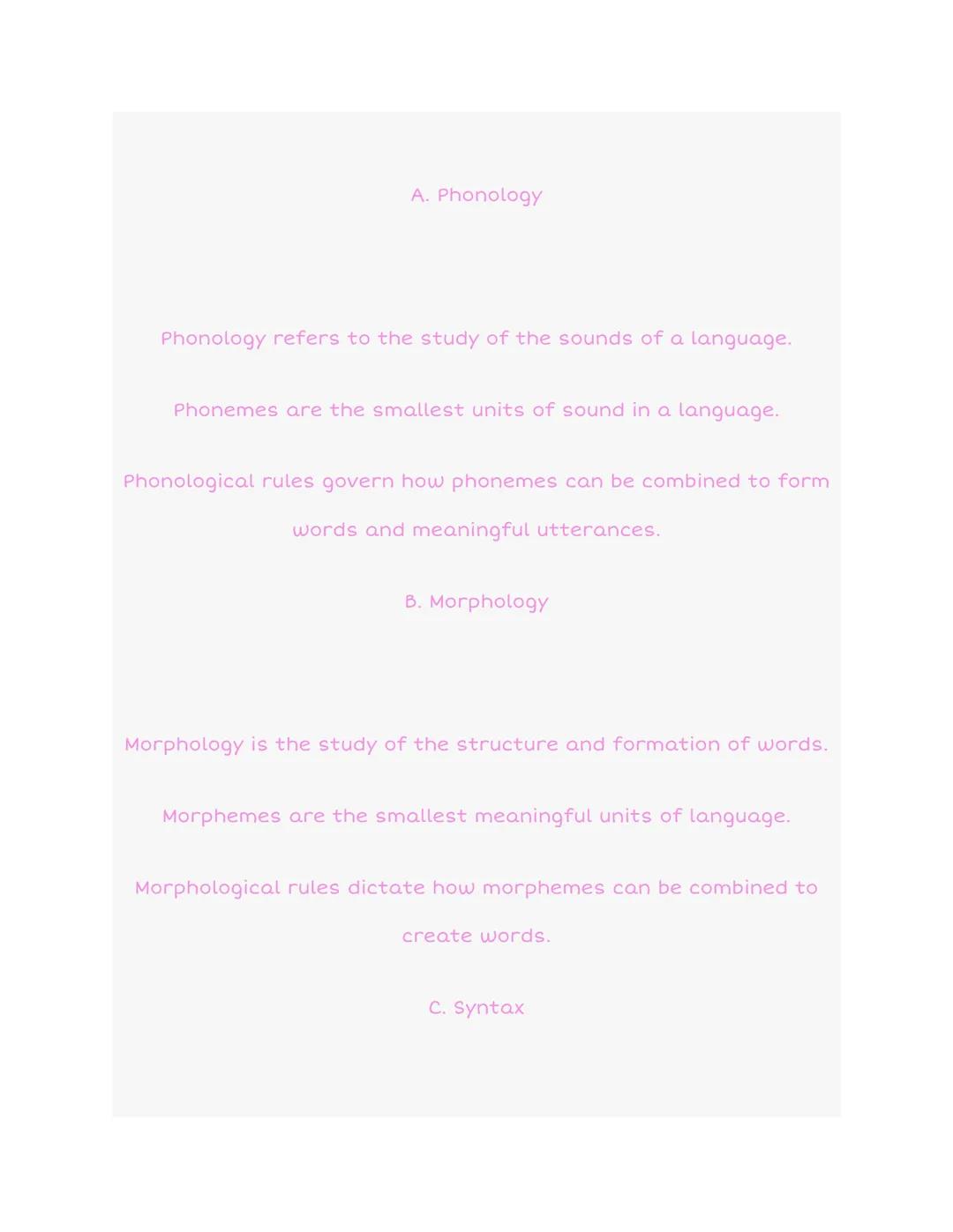 5.11: Components of Language and
Language Acquisition
1-word
2-word
multi-word
I. Introduction
Language is a complex and unique human