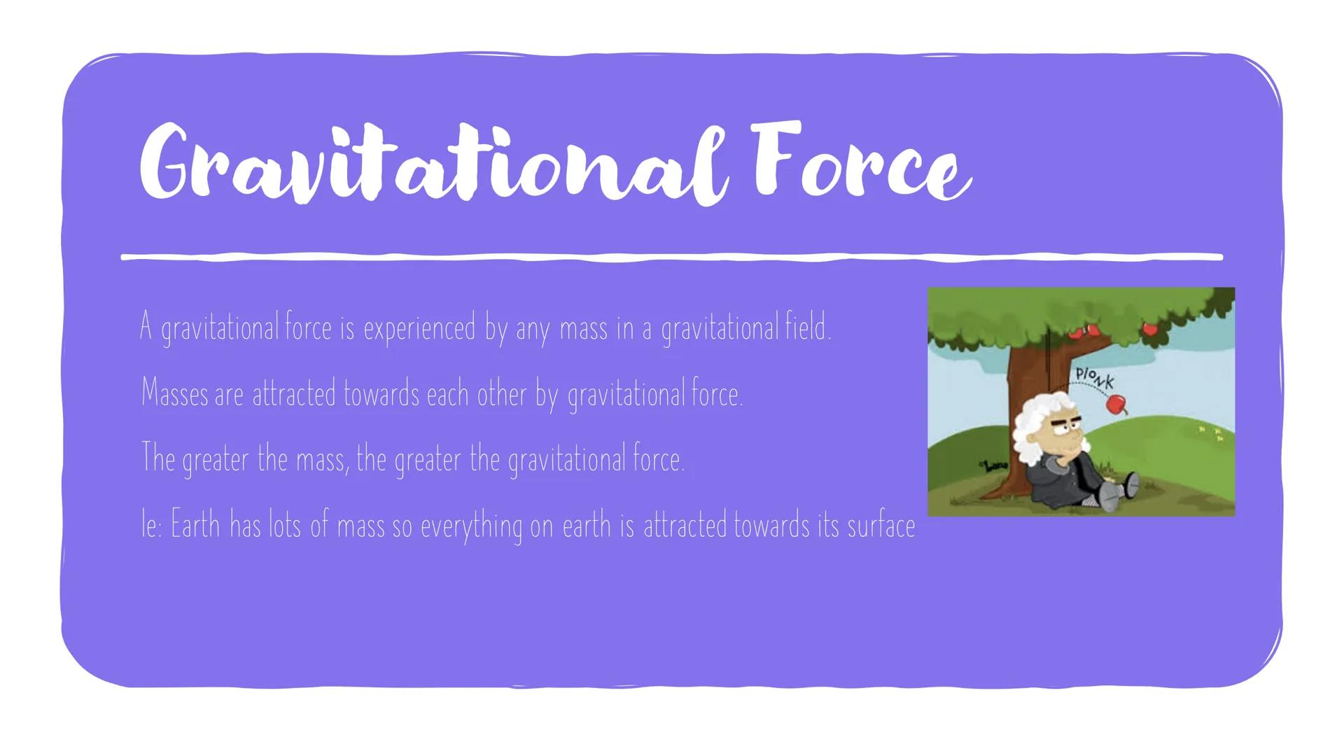 Contact and Non-
Contact forces
Forces are responsible for all the interactions between objects. They can be
divided into two categories: co