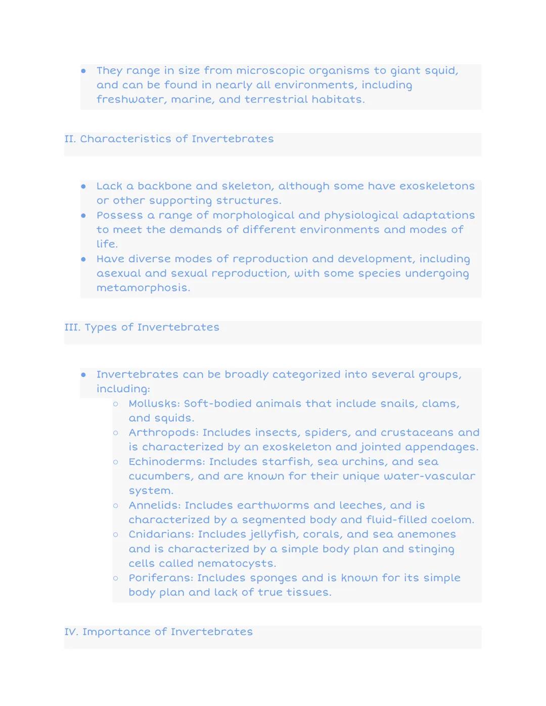 Notes on Invertebrates
Animals without backbones
freshwater sponge
sea gooseberry
whelk
I. Introduction
sea anemone
sea urchin
earthworm
dug