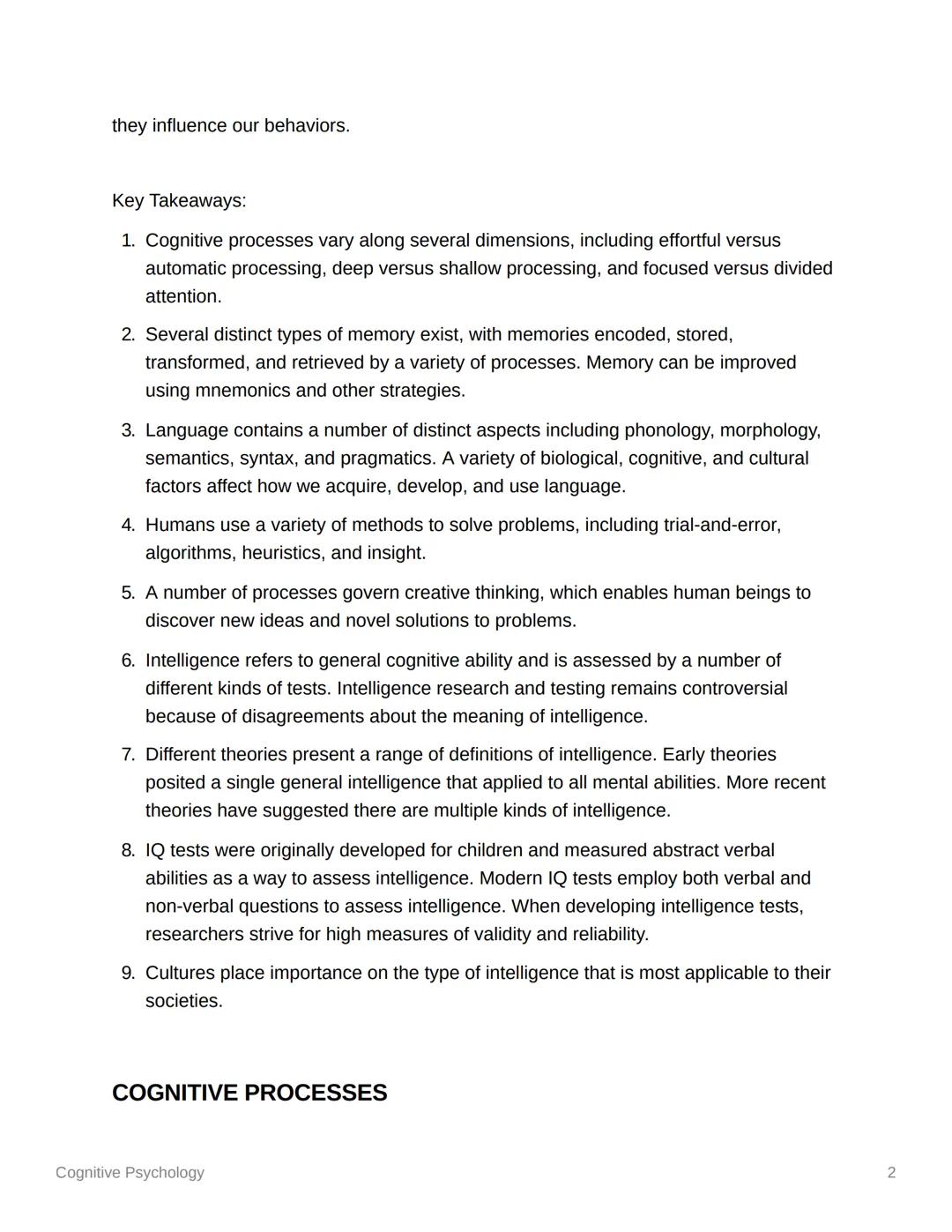 Cognitive Psychology
Cognitive Psychology notes
Cognitive psychology is the scientific study of the mind and mental processes. It aims to
un