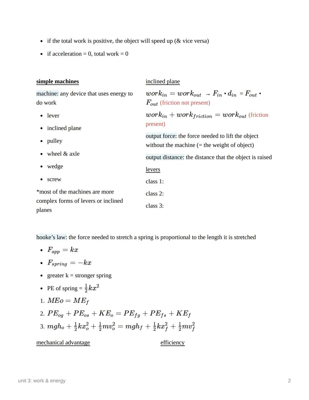 unit 3: work & energy
work
work (scalar) = F.x• cos0
To do work:
there must be a force acting on the object
•
the object must be displaced a
