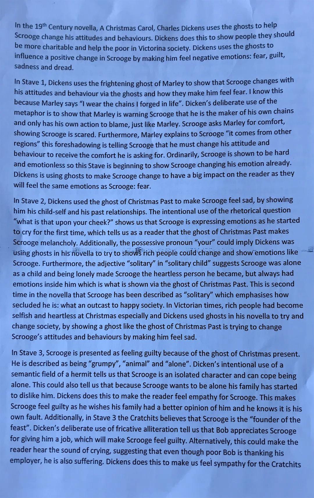 In the 19th Century novella, A Christmas Carol, Charles Dickens uses the ghosts to help
Scrooge change his attitudes and behaviours. Dickens