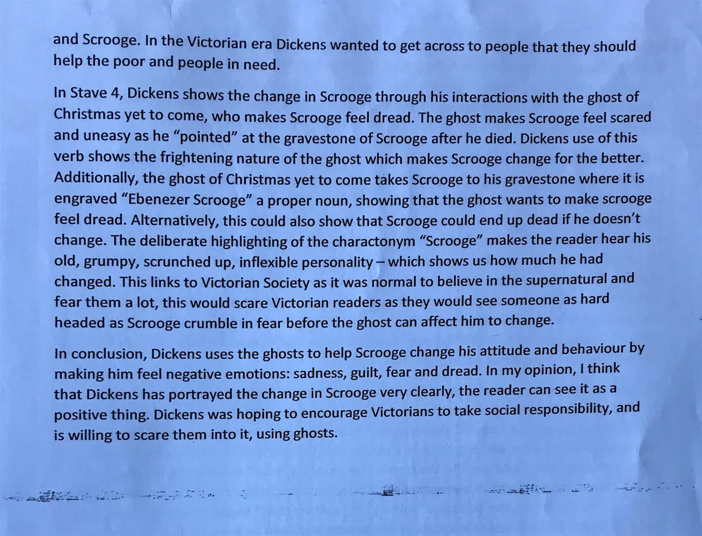 In the 19th Century novella, A Christmas Carol, Charles Dickens uses the ghosts to help
Scrooge change his attitudes and behaviours. Dickens
