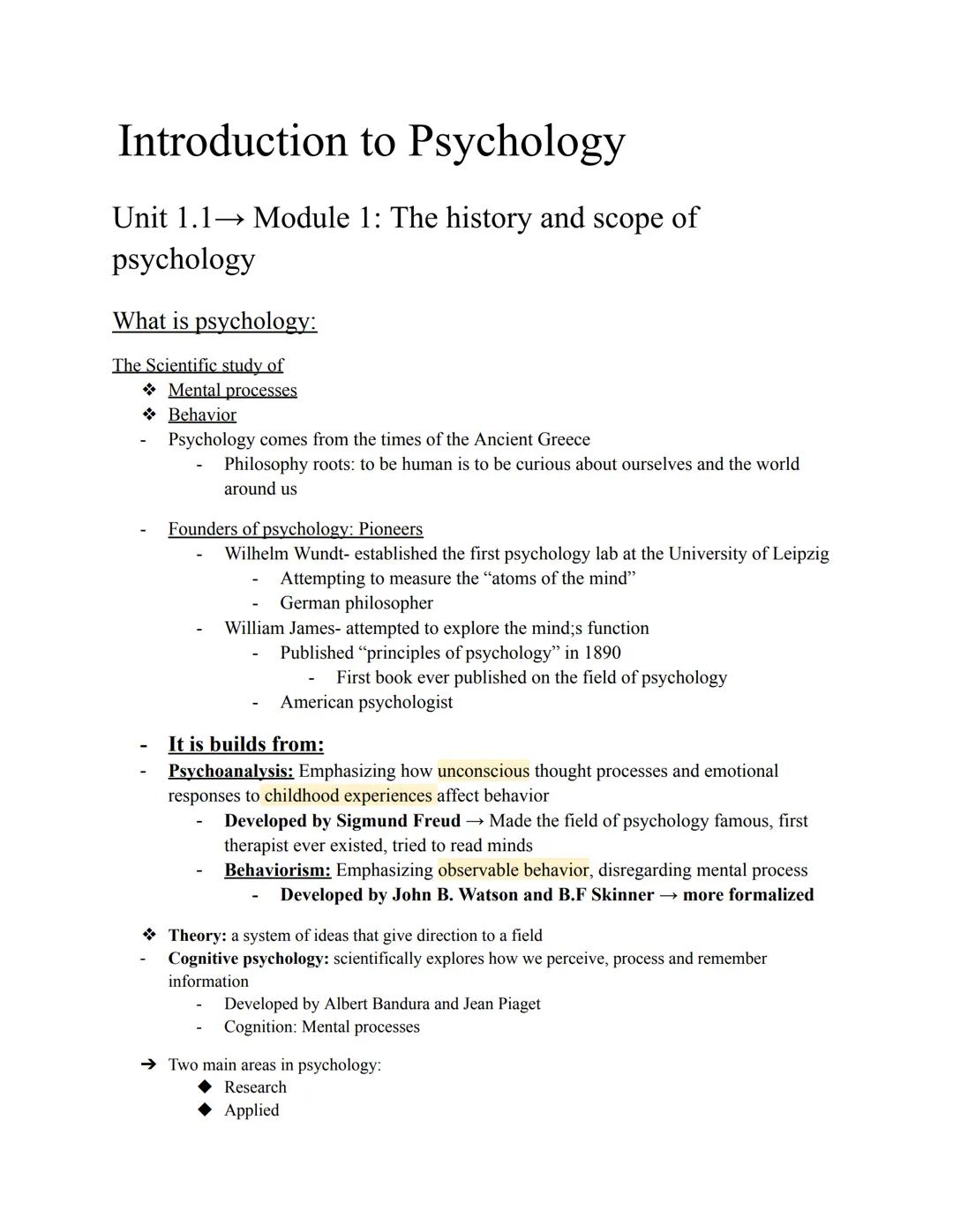 Introduction to Psychology
Unit 1.1→ Module 1: The history and scope of
psychology
What is psychology:
The Scientific study of
Mental proces