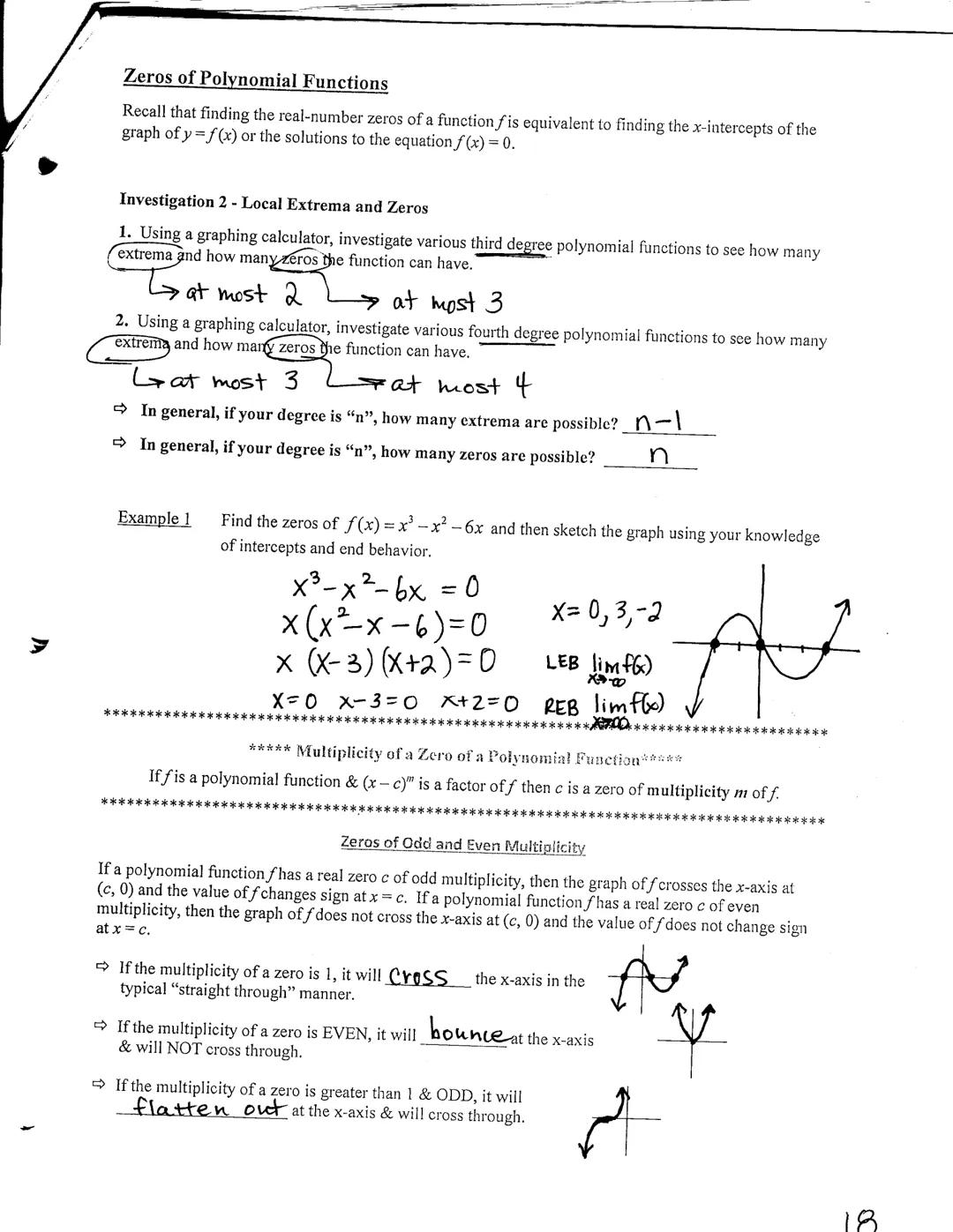 Precalculus Unit 2
Notes-Polynomial Functions
*****Graphing Polynomial Functions*****
Not only are graphs of polynomials unbroken without ju