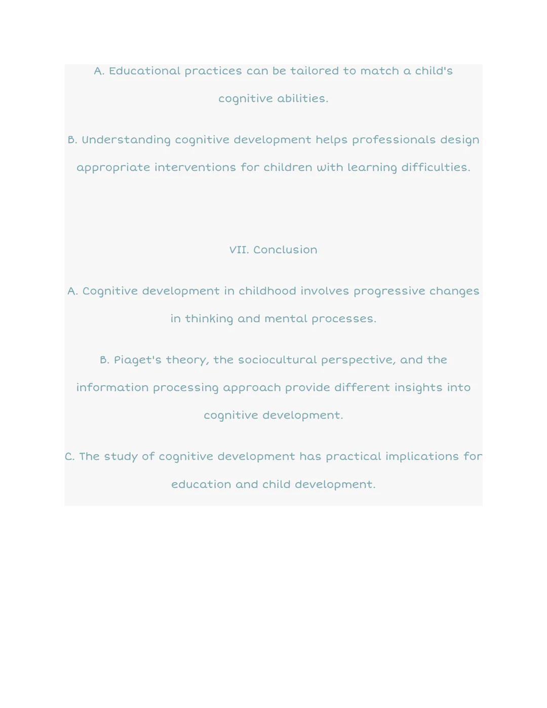 6.3 Cognitive Development in Childhood
COGNITIVE DEVELOPMENT
SENSORIMOTOR
BIRTH - 2 YEARS
PREOPERATIONAL
2-7 YEARS
W
CONCRETE
OPERATIONAL
7-