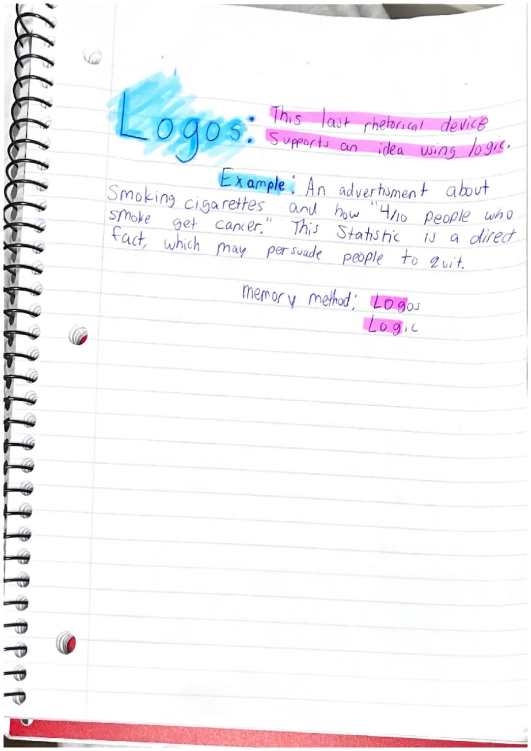 thos, pathos, logos
• What is ethos, pathos, and logos?
-Ethos, pathos, and logos are modes
of persuasion. These rhetorical devices
can each