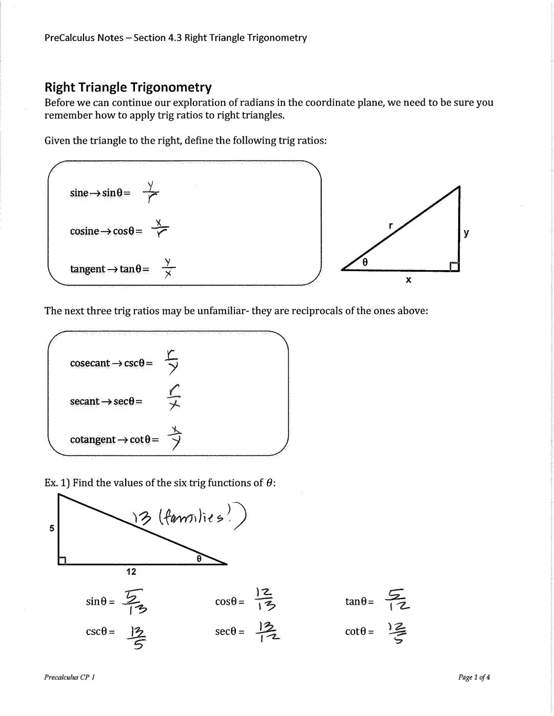 PreCalculus Notes - Section 4.3 Right Triangle Trigonometry
Right Triangle Trigonometry
Before we can continue our exploration of radians in