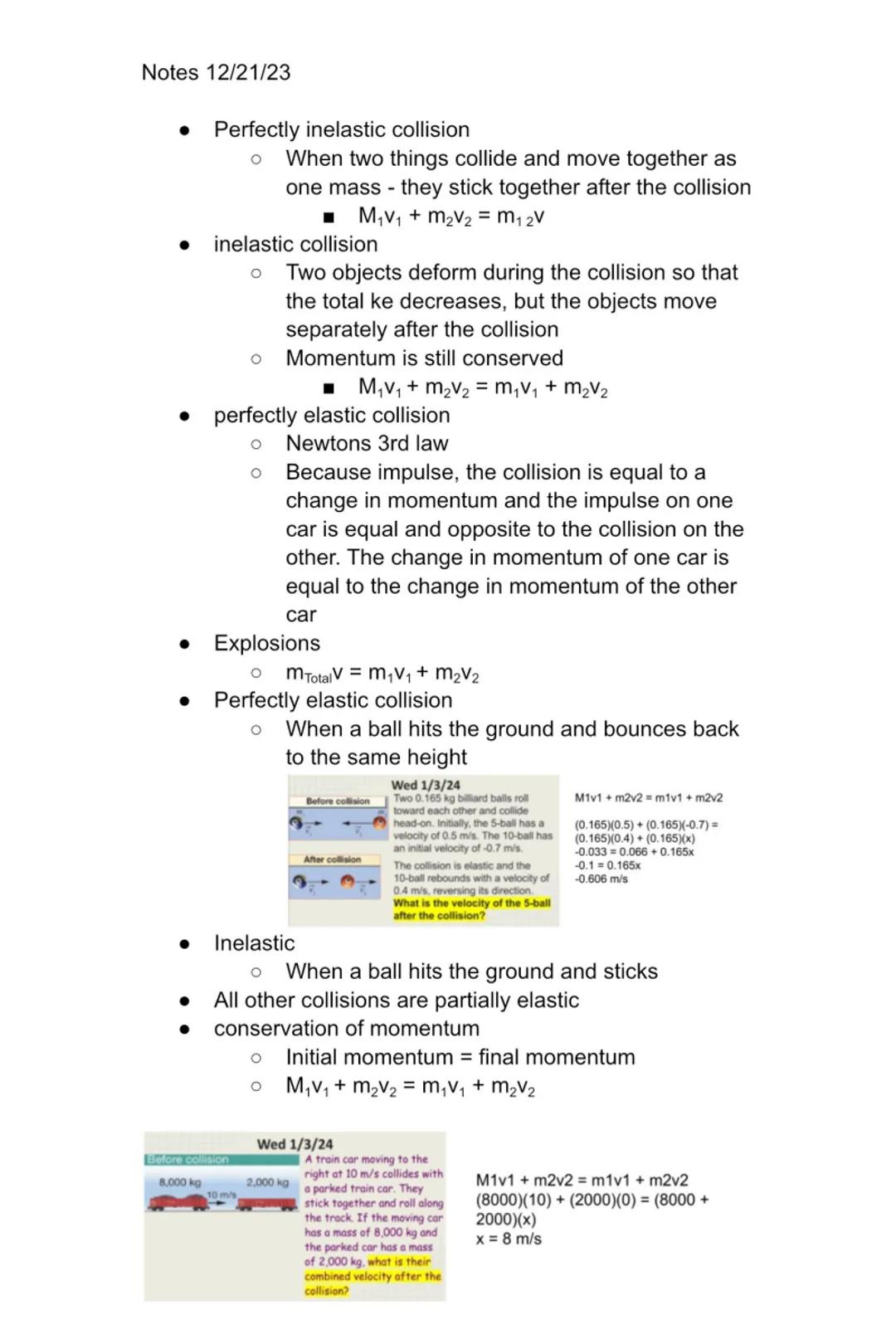 Notes 12/21/23
●
●
Perfectly inelastic collision
O When two things collide and move together as
one mass - they stick together after the col