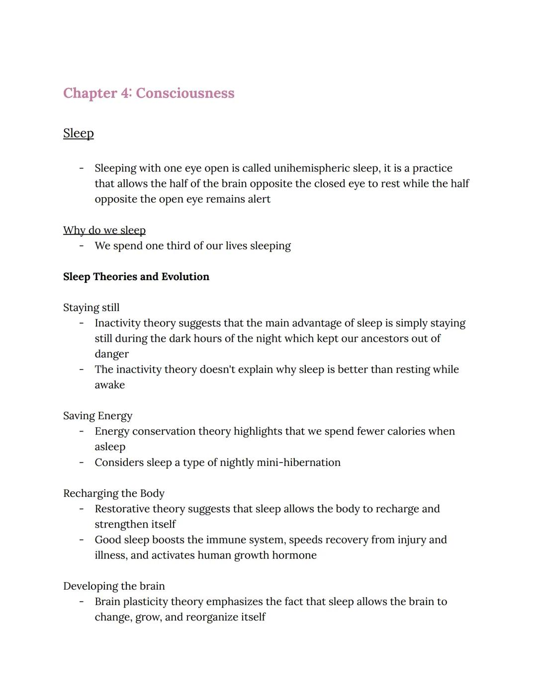 Chapter 4: Consciousness
Sleep
Sleeping with one eye open is called unihemispheric sleep, it is a practice
that allows the half of the brain
