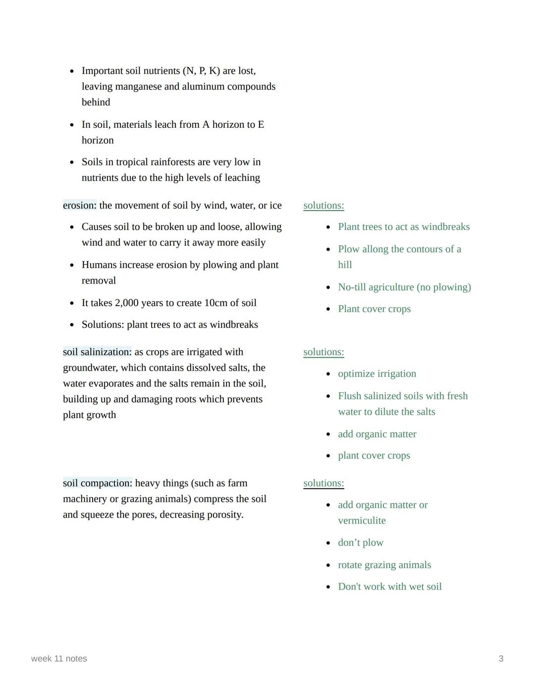 week 11 notes
soil:
succession and soil formation:
Soil forms when bedrock is weathered into mineral fragments, and organic matter (humus)
•