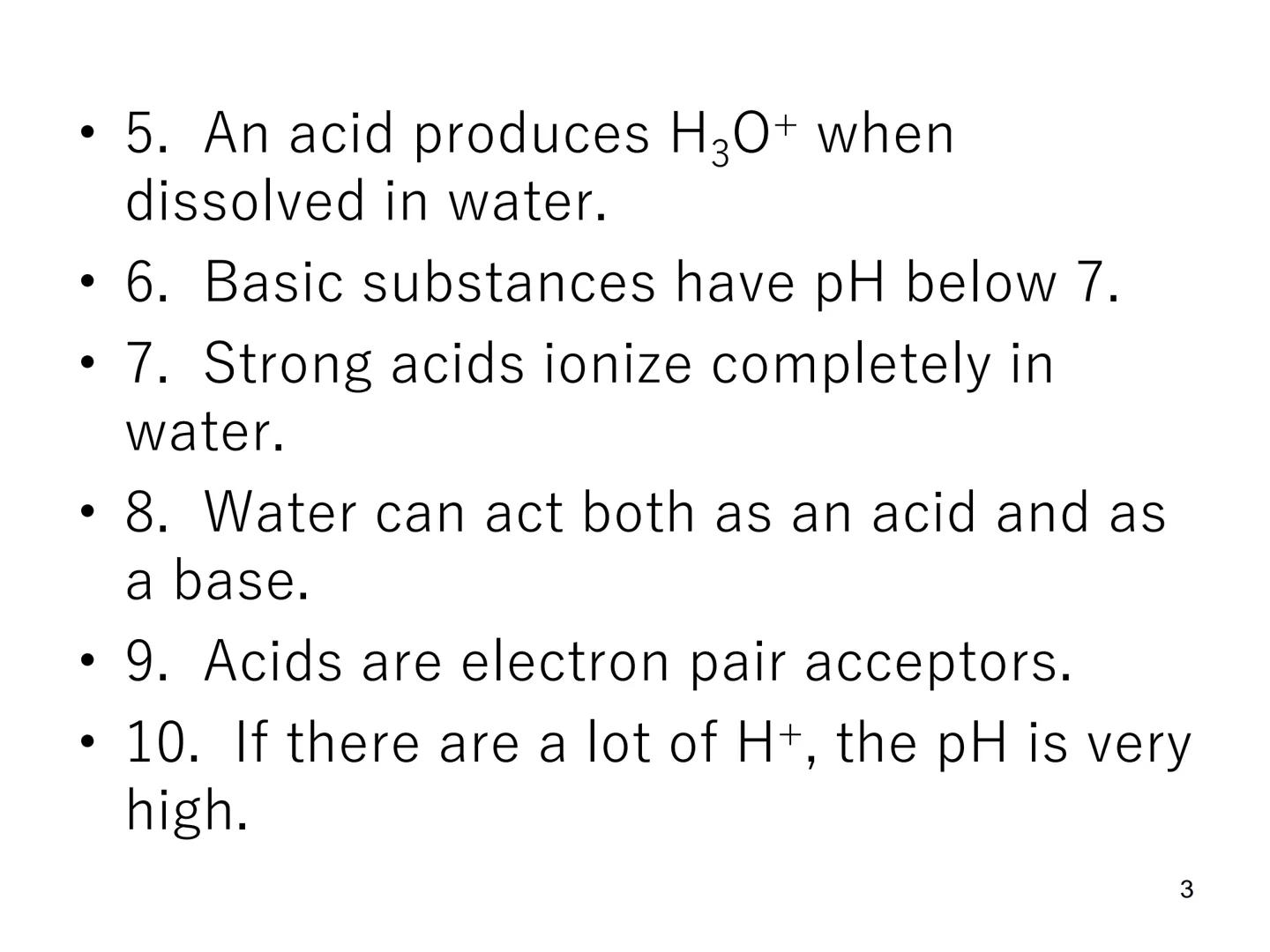 Acid-Base
Equilibria PRE-TEST
1. The products of neutralization are
always water and salts.
2. An acid is a proton donor.
3. Strong bases di