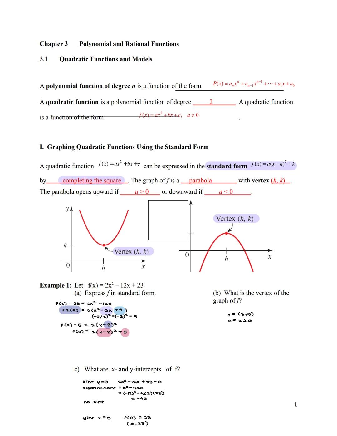 Chapter 3 Polynomial and Rational Functions
3.1 Quadratic Functions and Models
A polynomial function of degree n is a function of the form
A