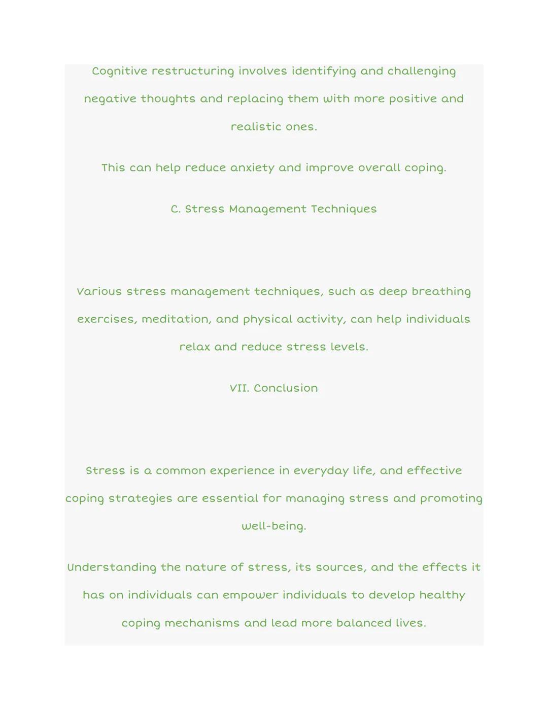 7.4 Stress and Coping
stress!
Positive
Release
The Cycle of Causality, Perspective, and Release
Stress
Continued
Consequence
Emotion
Causali