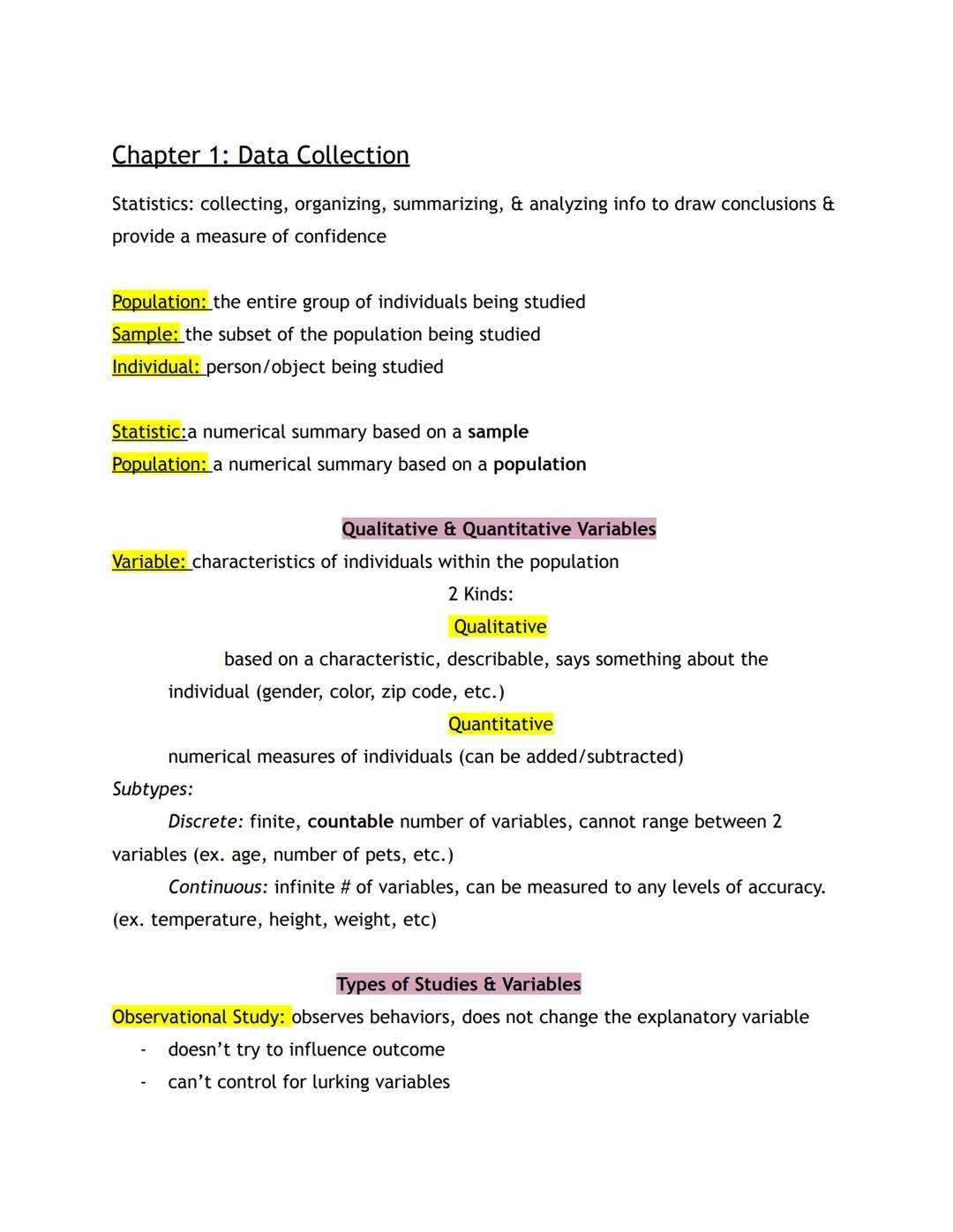 # Chapter 1: Data Collection
Statistics: collecting, organizing, summarizing, & analyzing info to draw conclusions &
provide a measure of c