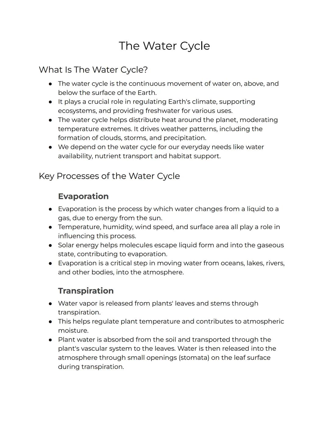 The Water Cycle
What Is The Water Cycle?
• The water cycle is the continuous movement of water on, above, and
below the surface of the Earth