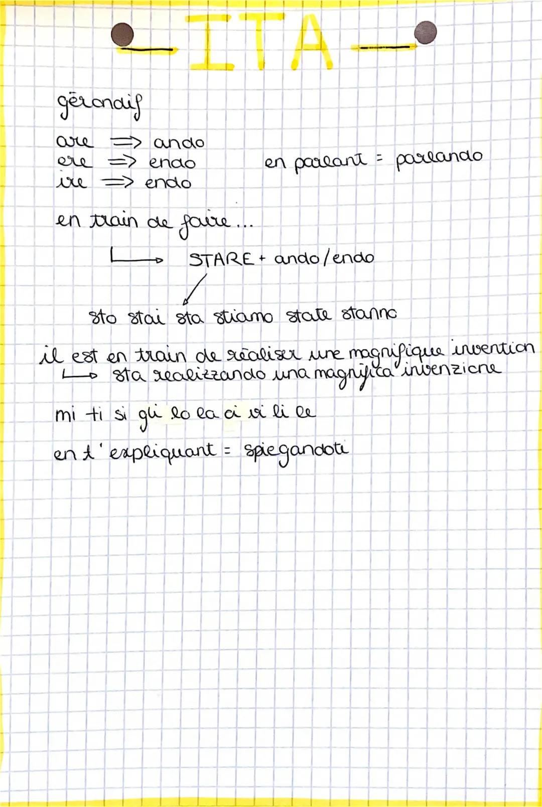geronais
are $\Rightarrow$ ando
ere $\Rightarrow$ endo
ire $\Rightarrow$ endo
en train de foure
en parlant = parlando
STARE + ando/endo